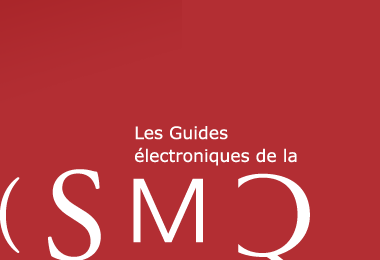 Les Guides lectroniques de la SMQ